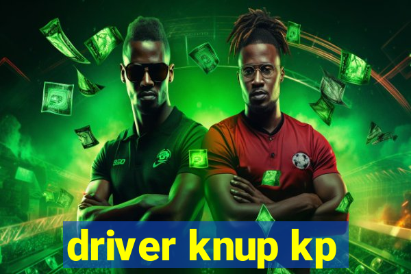 driver knup kp-t89